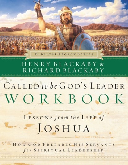 Called to Be God's Leader Workbook, Henry Blackaby ; Richard Blackaby - Paperback - 9780785262046