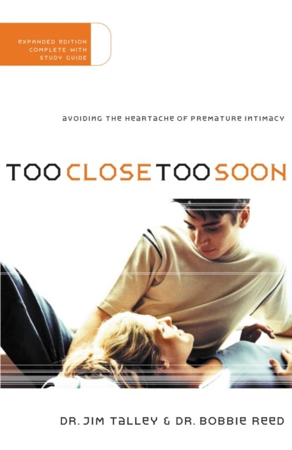 Too Close Too Soon, Jim A. Talley ; Bobbie Reed - Paperback - 9780785264743