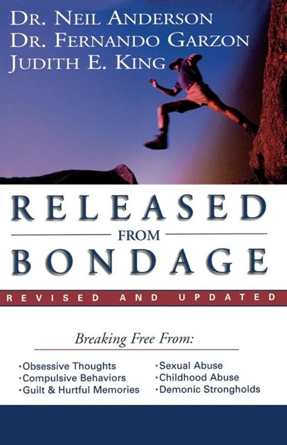 Released from Bondage, Neil T. Anderson - Paperback - 9780785265276