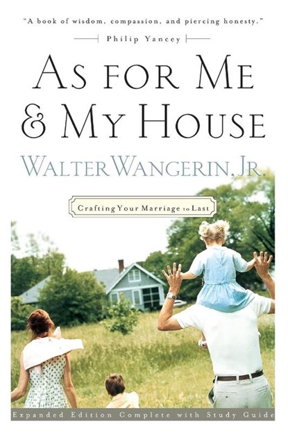 As For Me and My House, Walter Wangerin Jr. - Paperback - 9780785266716