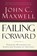 Failing Forward, John C. Maxwell - Paperback - 9780785288572