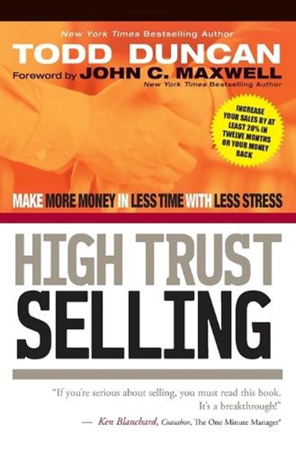 High Trust Selling, Todd Duncan - Paperback - 9780785288596