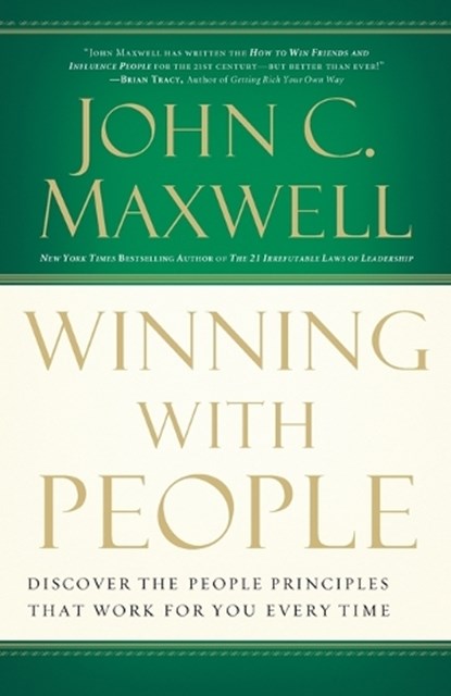 Winning with People, John C. Maxwell - Paperback - 9780785288749
