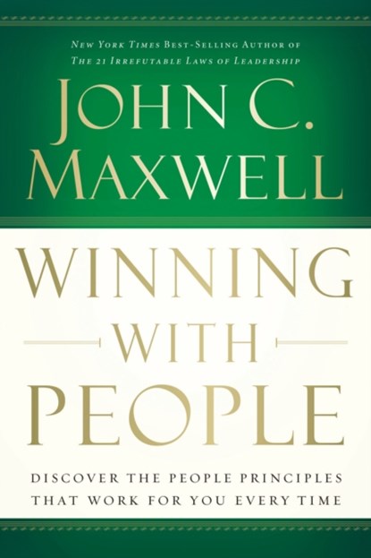 Winning with People, John C. Maxwell - Paperback - 9780785288749