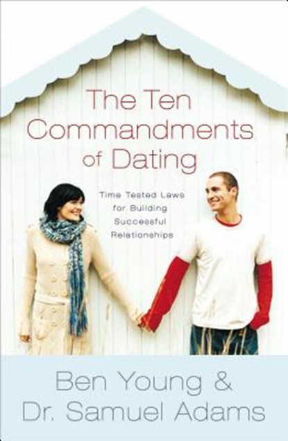The Ten Commandments of Dating Participant's Guide, Ben Young ; Samuel Adams - Paperback - 9780785296218