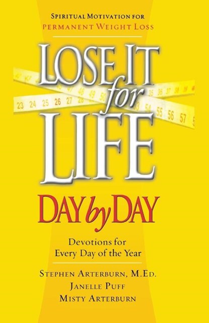 Lose It for Life Day by Day Devotional, Stephen Arterburn - Paperback - 9780785298366