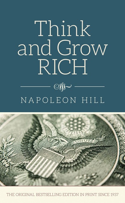 Hill, N: Think and Grow Rich, Napoleon Hill - Gebonden - 9780785833529