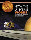 How the Universe Works | Editors of Chartwell Books | 