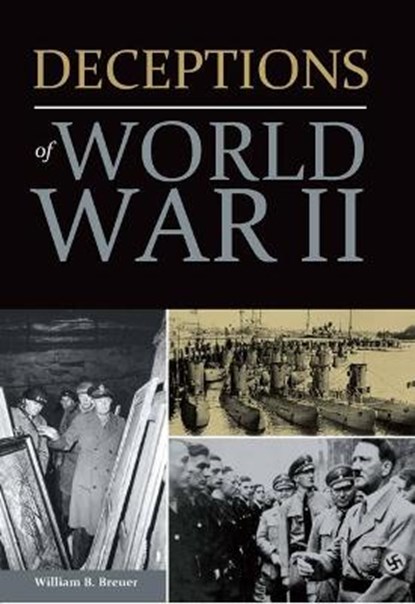 Deceptions of World War II, BREUER,  William B. - Gebonden - 9780785836520
