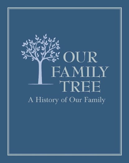 Our Family Tree, Editors of Chartwell Books - Gebonden - 9780785836599