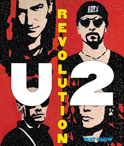 U2: Revolution, SNOW,  Mat - Gebonden - 9780785837633