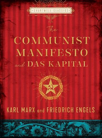 The Communist Manifesto and Das Kapital, Karl Marx ; Friedrich Engels - Gebonden - 9780785839965