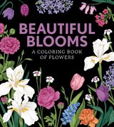 Beautiful Blooms - Editors of Chartwell Books - 9780785840848