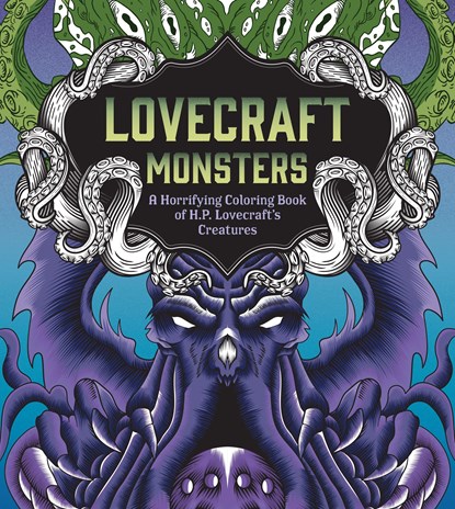 Lovecraft Monsters, Editors of Chartwell Books - Paperback - 9780785842231