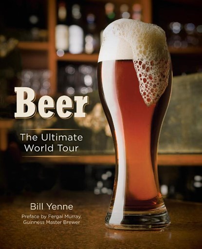 Beer, Bill Yenne - Gebonden - 9780785843771