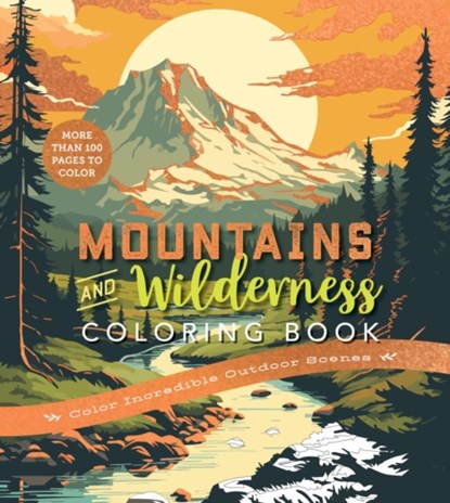 Mountains & Wilderness Coloring Book, Editors of Chartwell Books - Paperback - 9780785846512