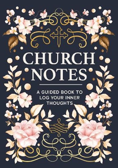 Church Notes, Editors of Chartwell Books - Paperback - 9780785847328