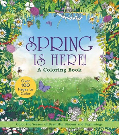 Spring is Here! Coloring Book, Editors of Chartwell Books - Paperback - 9780785847847