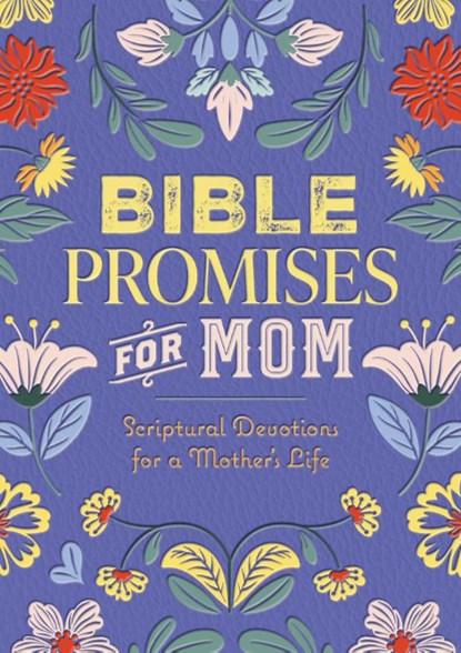 Bible Promises for Mom, Editors of Chartwell Books - Gebonden - 9780785847953