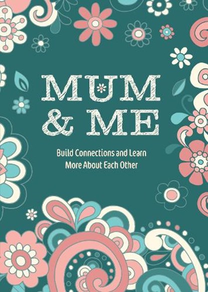 Mum & Me, Editors of Chartwell Books - Paperback - 9780785848578