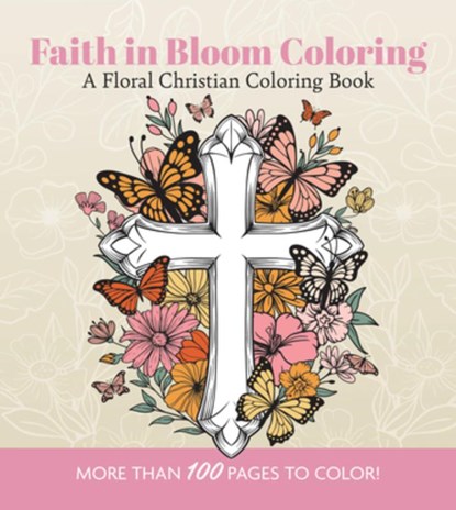 Faith in Bloom Coloring, Editors of Chartwell Books - Paperback - 9780785848714