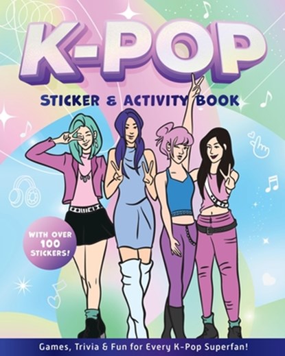 K-Pop Sticker & Activity Book, Editors of Chartwell Books - Paperback - 9780785849926
