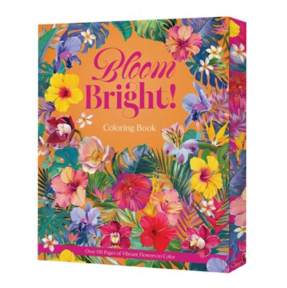 Bloom Bright!, Editors of Chartwell Books - Paperback - 9780785850342