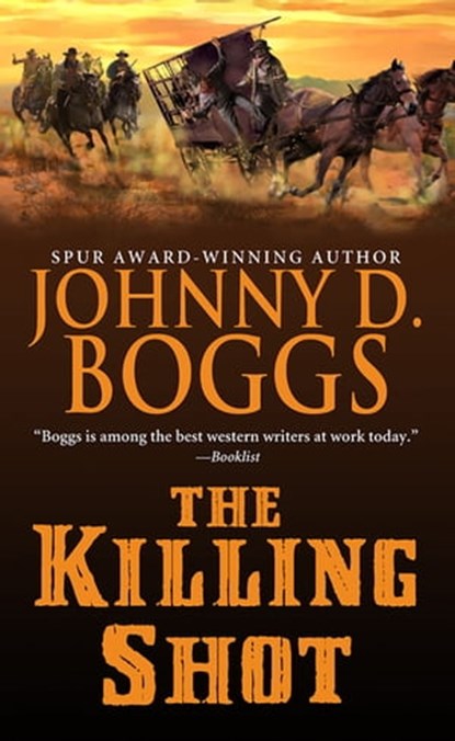 The Killing Shot, Johnny D. Boggs - Ebook - 9780786026135