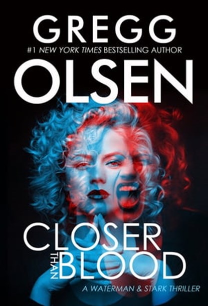 Closer Than Blood, Gregg Olsen - Ebook - 9780786027903
