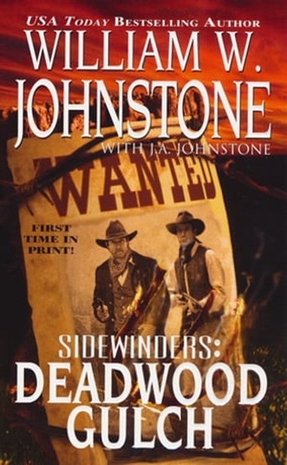 Deadwood Gulch, William W. Johnstone ; J.A. Johnstone - Ebook - 9780786028597