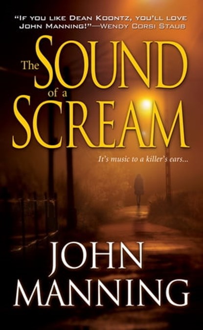 The Sound of a Scream, John Manning - Ebook - 9780786030170