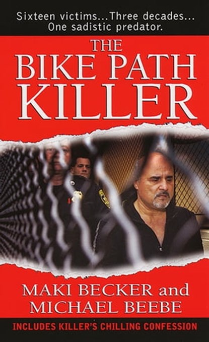 The Bike Path Killer, Michael Beebe ; Maki Becker - Ebook - 9780786032068