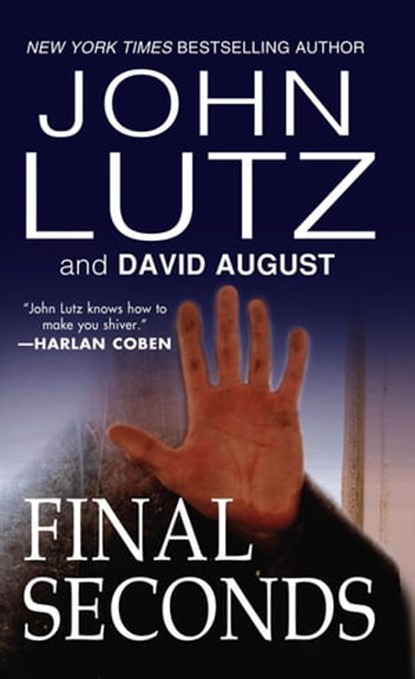 Final Seconds, John Lutz ; David August - Ebook - 9780786032792