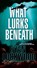 What Lurks Beneath, Ryan Lockwood - Paperback - 9780786032891