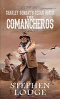 The New Comancheros | Stephen Lodge | 