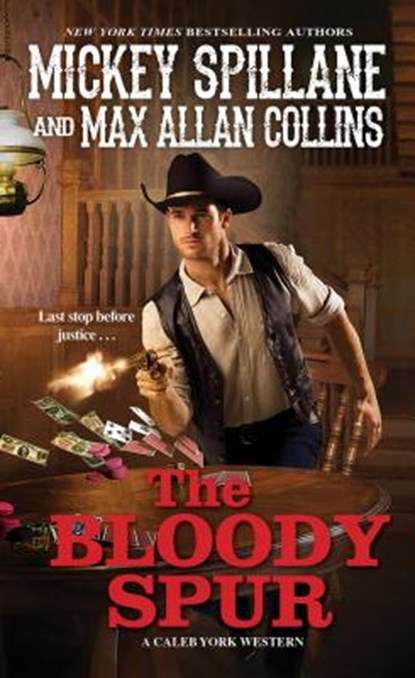 The Bloody Spur, Mickey Spillane ; Max Allan Collins - Paperback - 9780786036189
