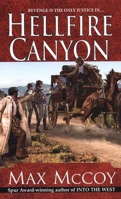 Hellfire Canyon, Max McCoy - Ebook - 9780786038459