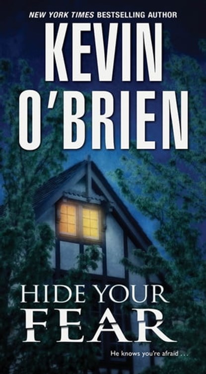 Hide Your Fear, Kevin O'Brien - Ebook - 9780786038848