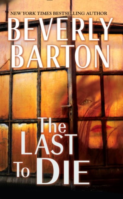 Last to Die, Beverly Barton - Paperback - 9780786041039