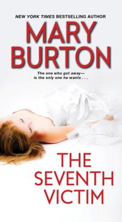 Seventh Victim, Mary Burton - Paperback - 9780786042258
