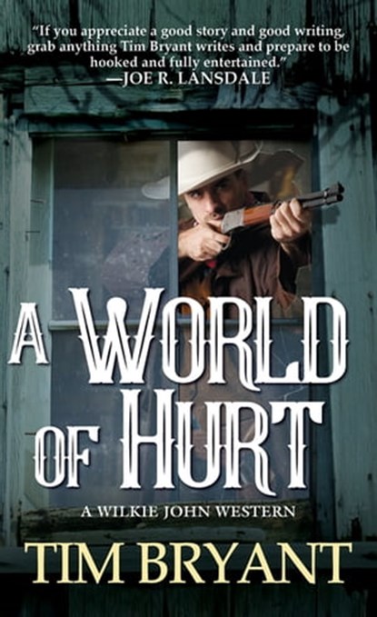 A World of Hurt, Tim Bryant - Ebook - 9780786042302