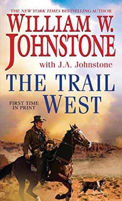 The Trail West, William W. Johnstone - Paperback - 9780786043187