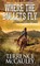Where The Bullets Fly, Terrence Mccauley - Paperback - 9780786043422