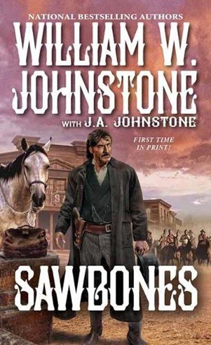Sawbones, JOHNSTONE,  William W. - Paperback - 9780786044870