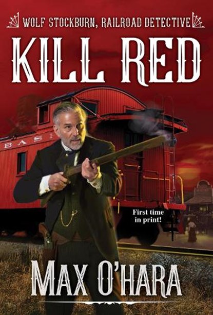 Kill Red, Max O'Hara - Paperback - 9780786047123