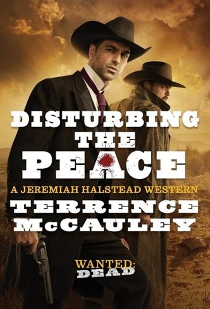 Disturbing the Peace, Terrence McCauley - Paperback - 9780786048625