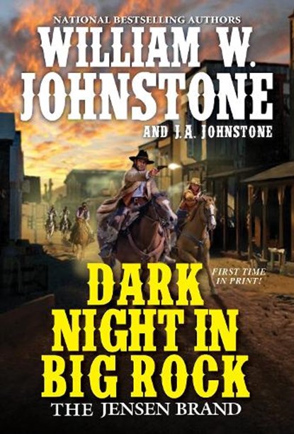 Dark Night in Big Rock, William W. Johnstone ; J.A. Johnstone - Paperback - 9780786048847