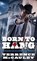 Born to Hang, Terrence McCauley - Paperback - 9780786050062