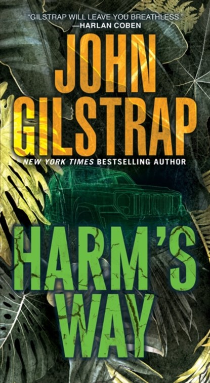 Harm's Way, John Gilstrap - Paperback - 9780786050086