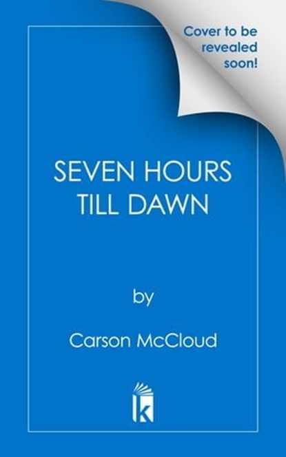 Seven Hours till Dawn, Carson McCloud - Ebook - 9780786050369